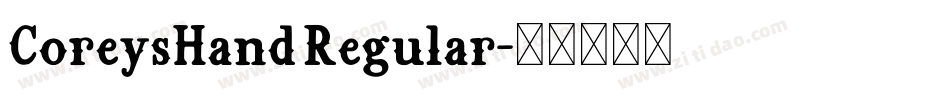 CoreysHand Regular字体转换